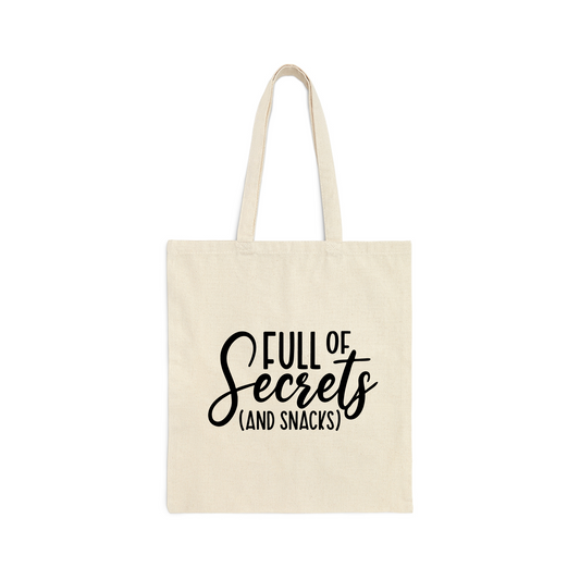 Full of Secret and Snacks Tote Bag